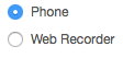 Phone recorder choice
